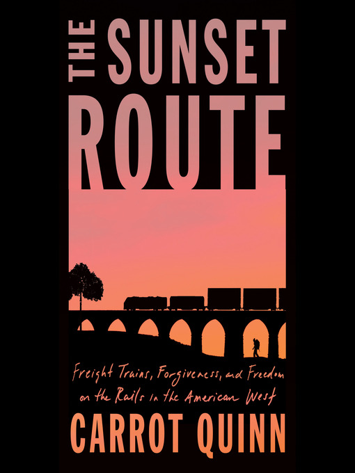 Title details for The Sunset Route by Carrot Quinn - Available